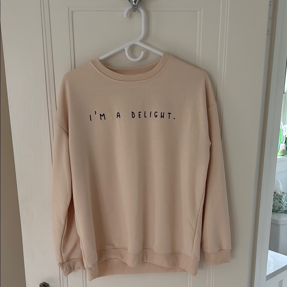 Women's Beige Sweatshirt - I'm a Delight